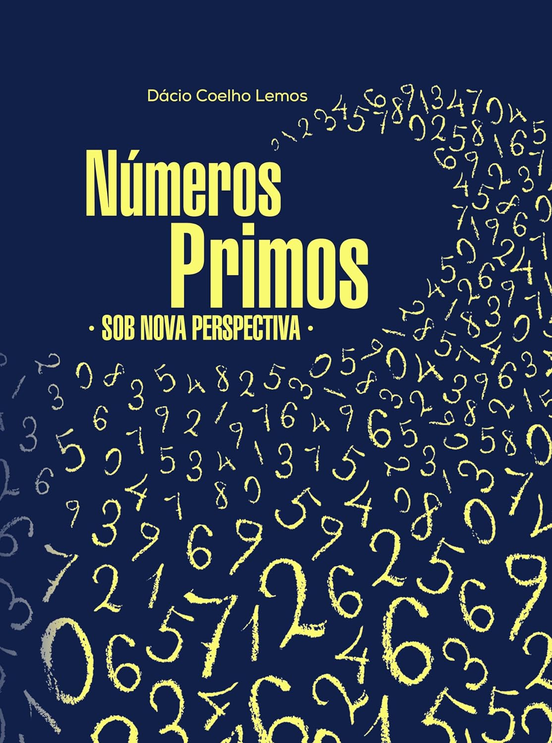 Números Primos - Sob Nova Perspectiva, livro com capa azul com numeros e título em amarelo